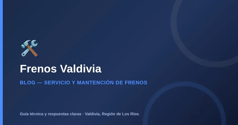 ¿Cada cuánto se deben revisar los frenos? Guía de mantención